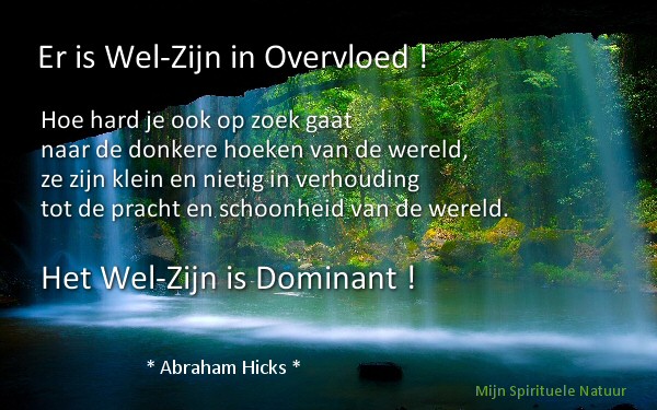 Dit is een planeet van wel-zijn.